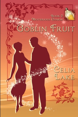 Goblin Fruit 179691195X Book Cover