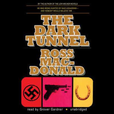 The Dark Tunnel 0786192720 Book Cover