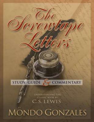 The Screwtape Letters Study Guide & Commentary 1962356019 Book Cover