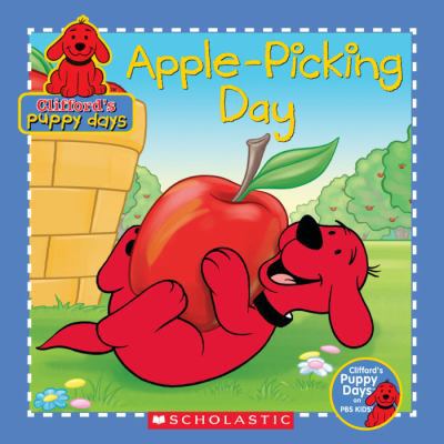 Apple-Picking Day! 0545028418 Book Cover