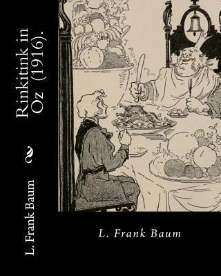 Rinkitink in Oz (1916). By: L. Frank Baum: Chil... 1717304346 Book Cover