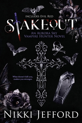 Stakeout: Aurora Sky Vampire Hunter, Duo 1.5 (S... B0BYV29NQN Book Cover