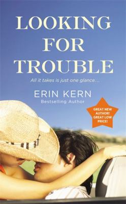 Looking for Trouble 1455598771 Book Cover
