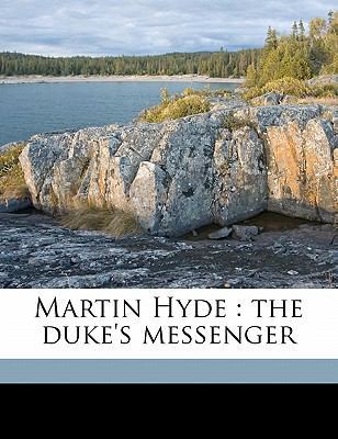 Martin Hyde: The Duke's Messenger 117714218X Book Cover