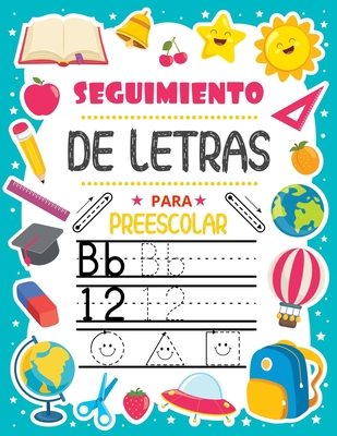 Seguimiento de letras para preescolares: Practi... [Spanish] 191509206X Book Cover