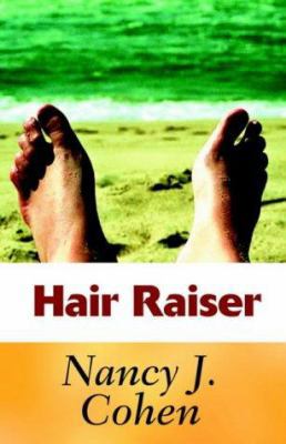 Hair Raiser: Bad Hair Day Mystery 2 0759258651 Book Cover