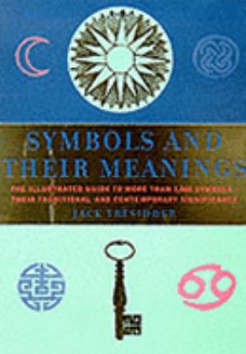 Symbols and Their Meanings 1900131986 Book Cover