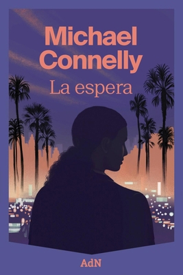 La Espera. (the Waiting) [Spanish] 8410138646 Book Cover