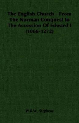 The English Church - From the Norman Conquest t... 1406788503 Book Cover