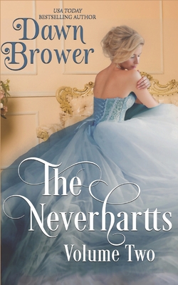 The Neverhartts: Volume Two B0C6P9RMPK Book Cover