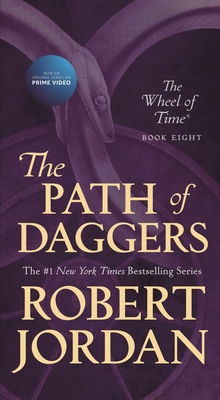 The Path of Daggers: Book Eight of 'The Wheel o... 1250252091 Book Cover