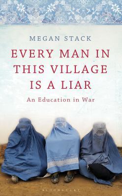 Every Man in This Village is a Liar: An Educati... 140880879X Book Cover