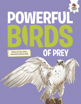 Powerful Birds of Prey 1835697690 Book Cover