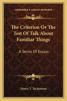 The Criterion Or The Test Of Talk About Familia... 1162795522 Book Cover