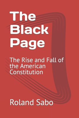 The Black Page: The Rise and Fall of the Americ... B0BKXK6CWH Book Cover