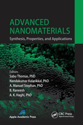 Advanced Nanomaterials: Synthesis, Properties, ... 1774633094 Book Cover