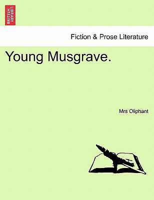 Young Musgrave. 1240884176 Book Cover