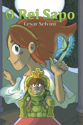 O Rei Sapo [Portuguese] B08WK27GMH Book Cover