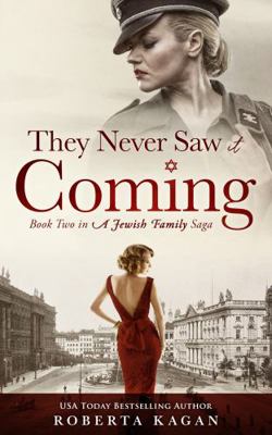 They Never Saw It Coming: Book Two in A Jewish ... 1957207108 Book Cover