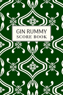Gin Rummy Score Book: 6x9, 110 pages, Keep Trac... 1706578318 Book Cover