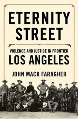 Eternity Street: Violence and Justice in Fronti... 0393051366 Book Cover