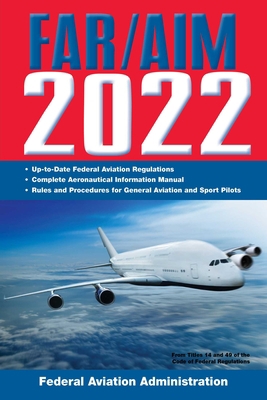 Far/Aim 2022: Up-To-Date FAA Regulations / Aero... 151077100X Book Cover