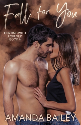 Fall for You B08P63T2GL Book Cover