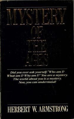 Mystery Of The Ages * First Edition 0932633056 Book Cover