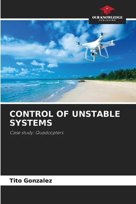 Control of Unstable Systems 6205688743 Book Cover