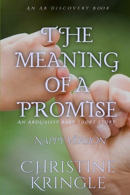 The Meaning Of A Promise (Nappy Version): An AB...            Book Cover