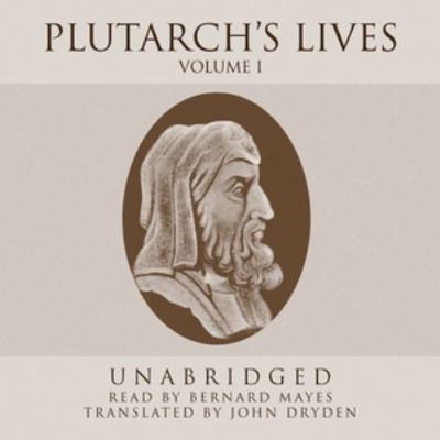 Plutarch's Lives, Vol. 1 1470887398 Book Cover
