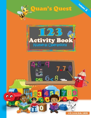 123 Activity Book Volume 2: Numeral Operations B0B4QT9GMM Book Cover