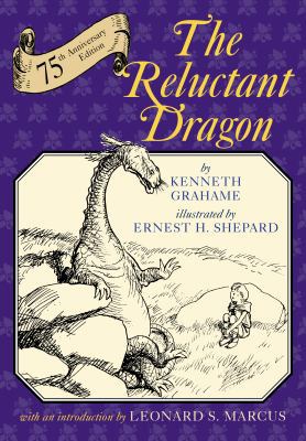 The Reluctant Dragon (75th Anniversary Edition) 0823428214 Book Cover