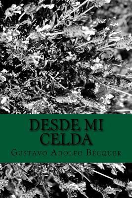 Desde mi celda [Spanish] 1986820076 Book Cover