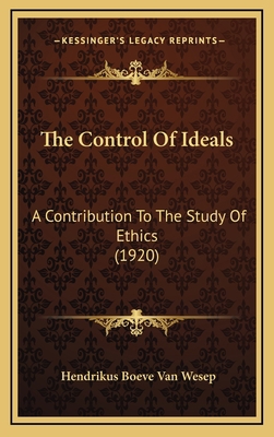 The Control of Ideals: A Contribution to the St... 1165179814 Book Cover