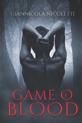 Game of Blood B0BTGFK7KY Book Cover