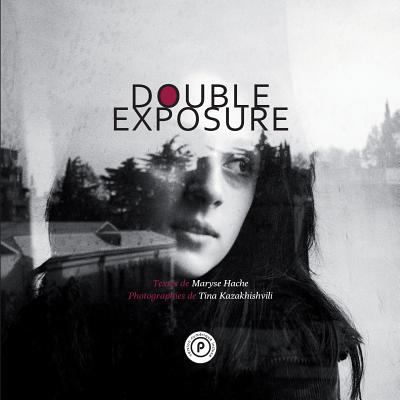 Double exposure [French] 2371774162 Book Cover