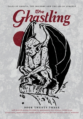 The Ghastling: Book Twenty Three 1068443731 Book Cover