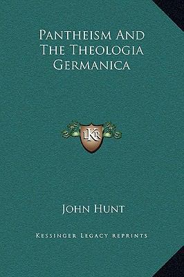 Pantheism And The Theologia Germanica 1169171001 Book Cover