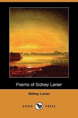 Poems of Sidney Lanier 1406535567 Book Cover