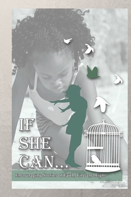 if She Can ... Encouraging Stories of Faith, Fi... B0882J3X81 Book Cover