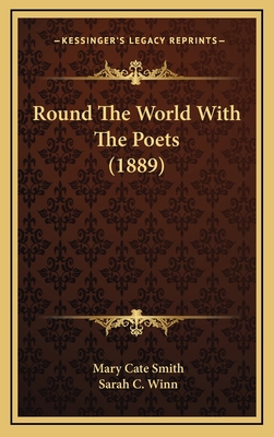 Round The World With The Poets (1889) 1169132421 Book Cover