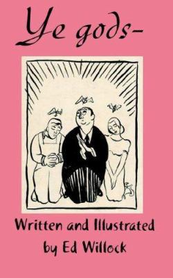 Ye Gods 0977616878 Book Cover