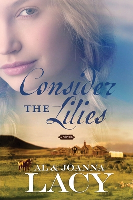 Consider the Lilies 1590527895 Book Cover