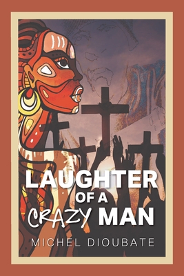 Laughter of a Crazy Man 1977208924 Book Cover