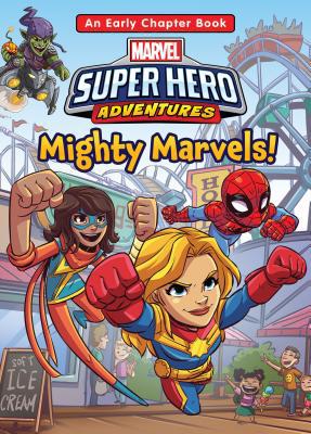 Mighty Marvels! 1532143141 Book Cover