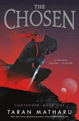 The Chosen: Contender Book 1 1250251001 Book Cover