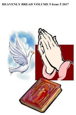 Heavenly Bread 1546390332 Book Cover