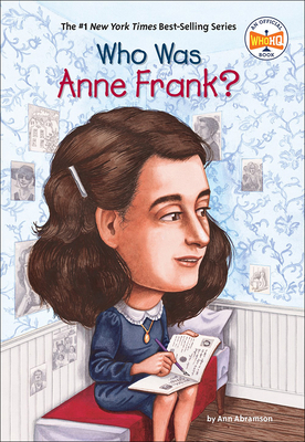 Who Was Anne Frank? 0756981662 Book Cover