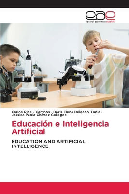 Educación e Inteligencia Artificial [Spanish] 620003852X Book Cover